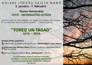 Janvārī izstāde par Imanta Ziedoņa dižkoku atbrīvotāju grupu