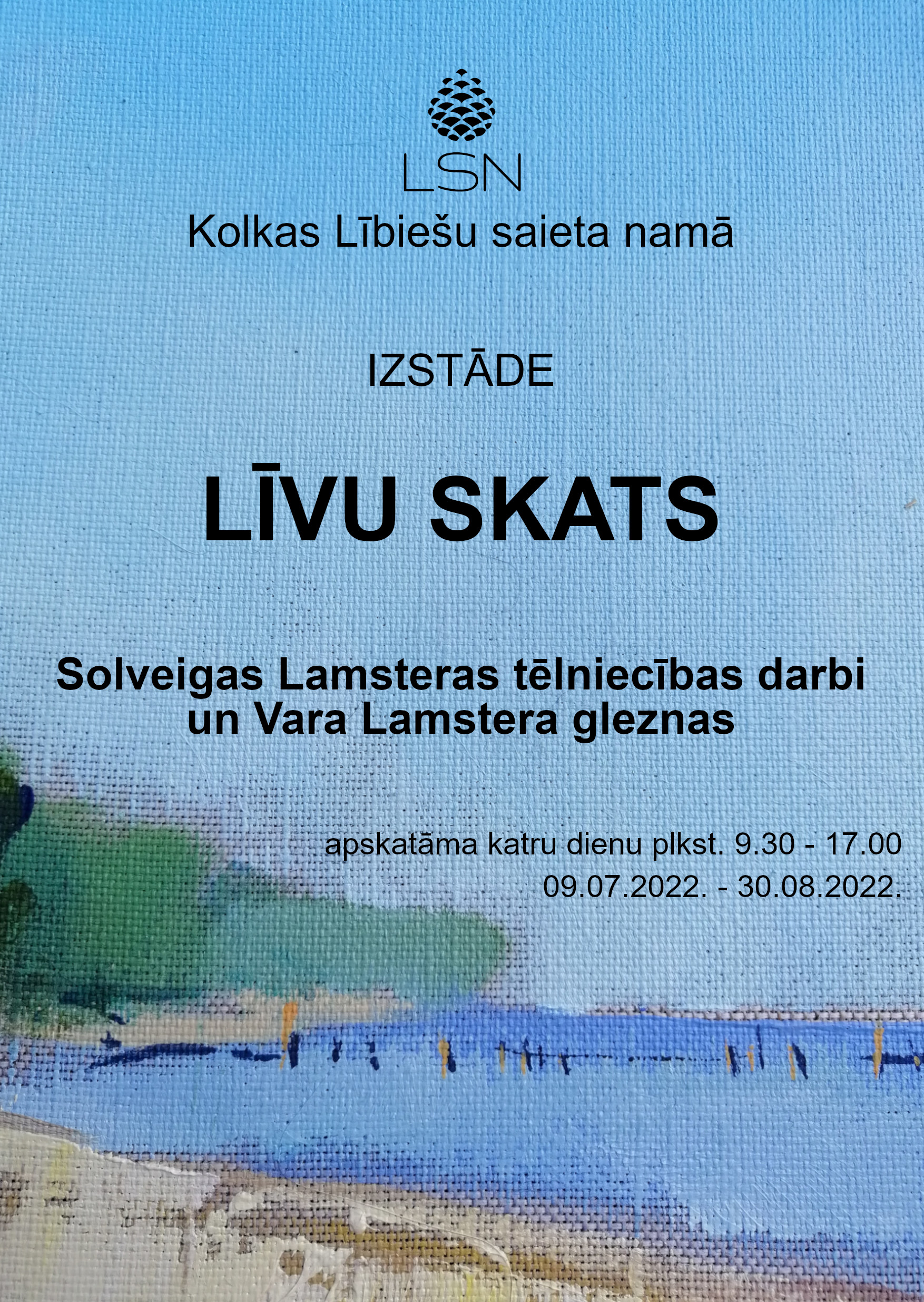 Lamsteru ģimenes izstāde LĪVU SKATS