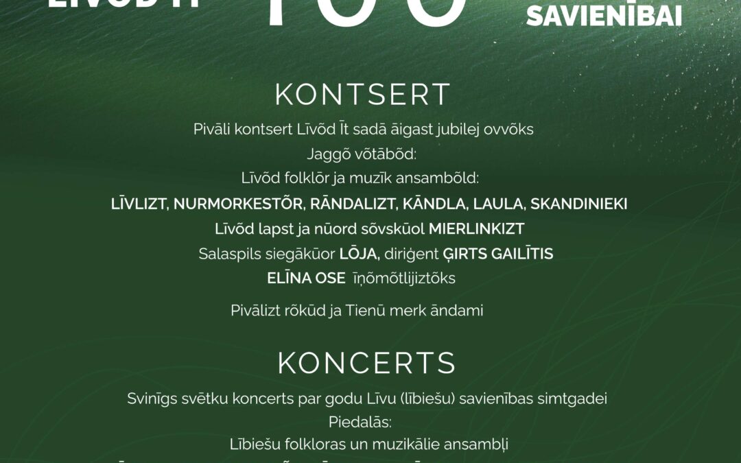 LĪVU (LĪBIEŠU) SAVIENĪBAI 100!