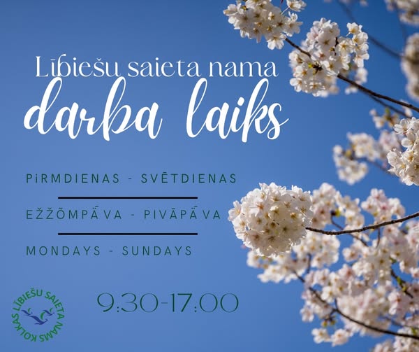 Kolkas Lībiešu saieta nama darba laiks vasaras sezonā